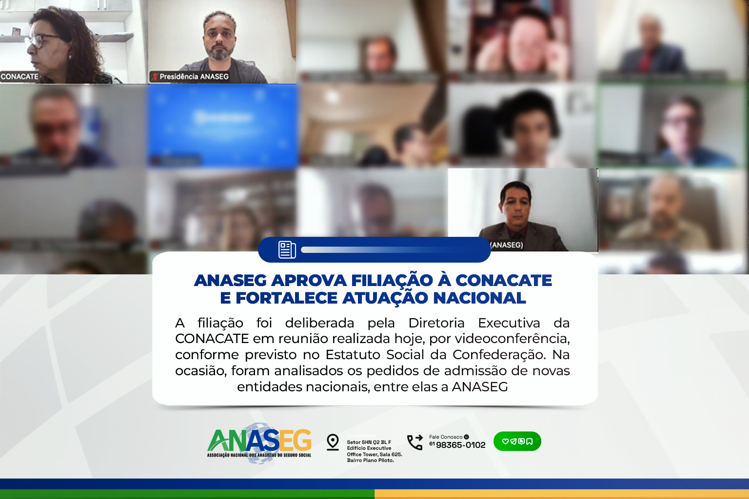 Reunião virtual da CONACATE que aprovou a filiação da ANASEG, fortalecendo a atuação nacional dos Analistas do Seguro Social